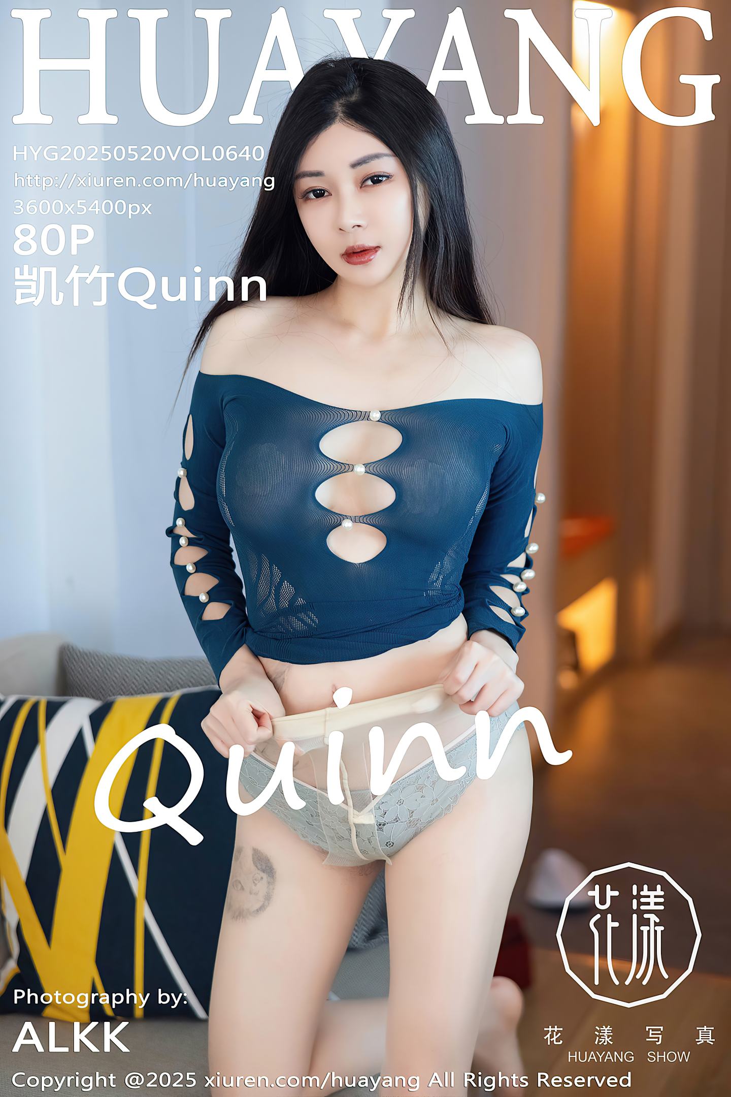 [HuaYang花漾show] 2025.05.20 VOL.640 凯竹Quinn