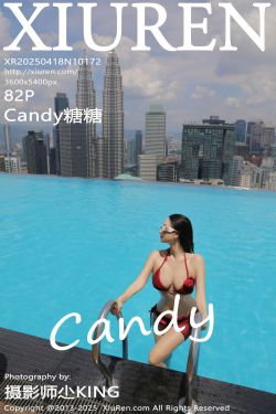 [秀人XiuRen] 2025.04.18 No.10172 Candy糖糖