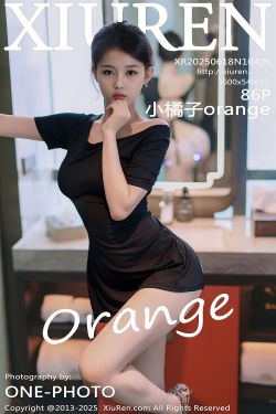 [秀人XiuRen] 2025.06.18 No.10426 小橘子orange