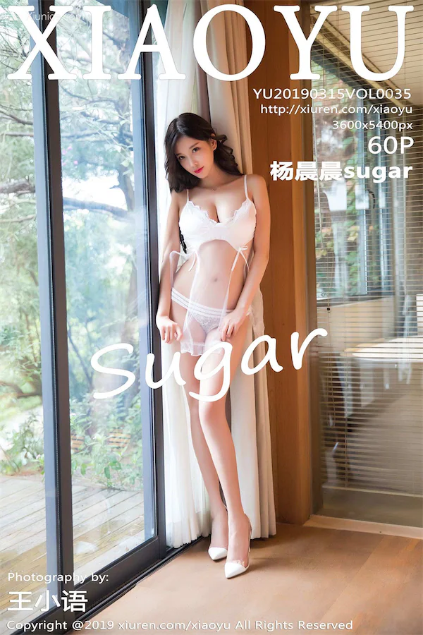 XiaoYu语画界 Vol.0035 杨晨晨sugar 61P