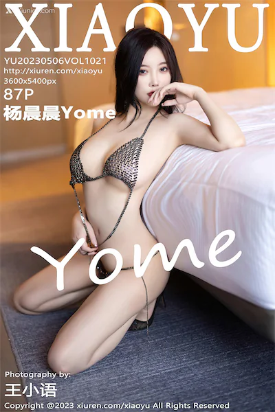 XiaoYu语画界 Vol.1021 杨晨晨Yome 87P