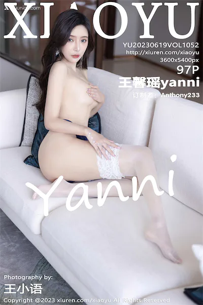 XiaoYu语画界 Vol.1052 王馨瑶yanni 97P