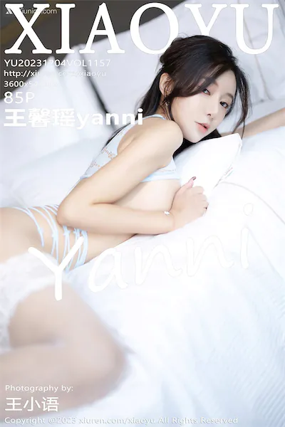 XiaoYu语画界 Vol.1157 王馨瑶yanni 85P
