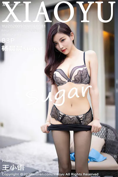 XiaoYu语画界 Vol.0381 杨晨晨sugar 84P