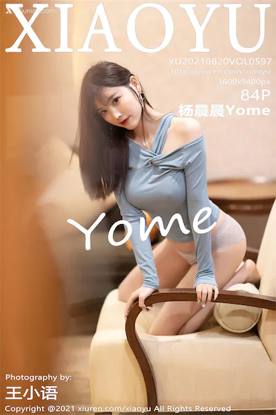 XiaoYu语画界 Vol.0597 杨晨晨Yome 84P