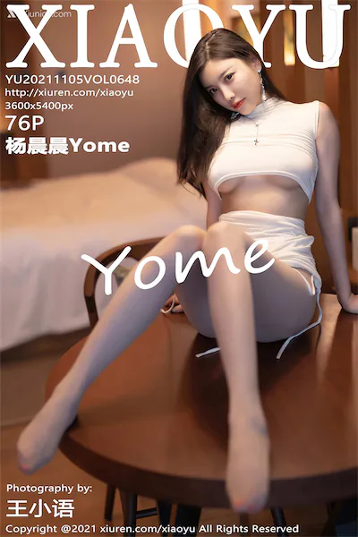 XiaoYu语画界 Vol.0648 杨晨晨Yome 76P