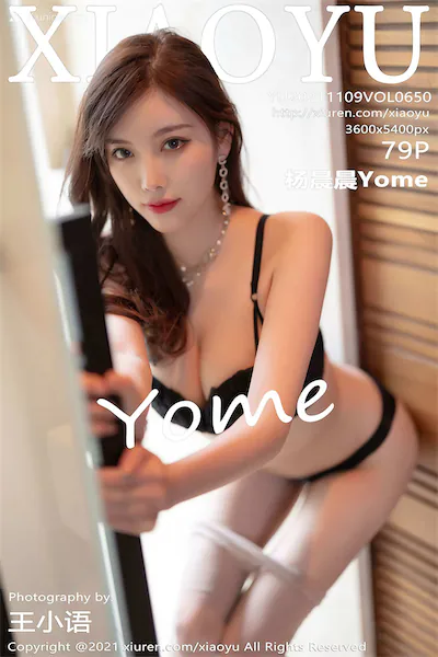 XiaoYu语画界 Vol.0650 杨晨晨Yome 79P