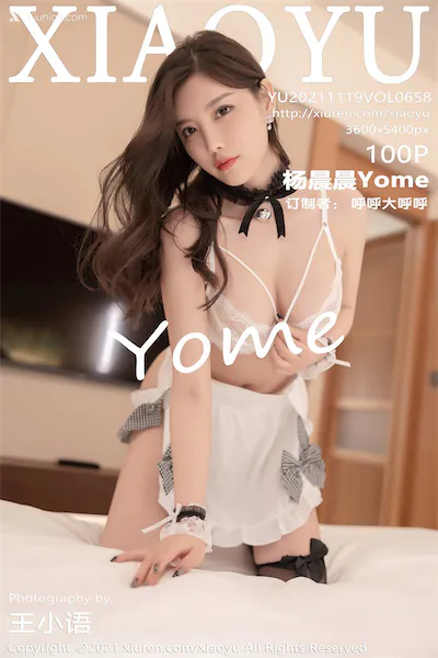 XiaoYu语画界 Vol.0658 杨晨晨Yome 100P