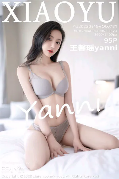 XiaoYu语画界 Vol.0781 王馨瑶yanni 95P