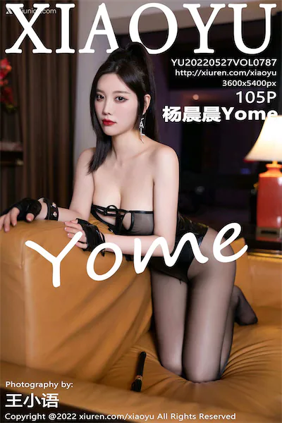 XiaoYu语画界 Vol.0787 杨晨晨Yome 105P
