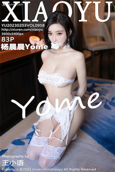 XiaoYu语画界 Vol.0958 杨晨晨Yome 83P