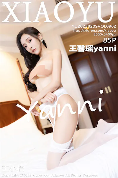 XiaoYu语画界 Vol.0962 王馨瑶yanni 85P