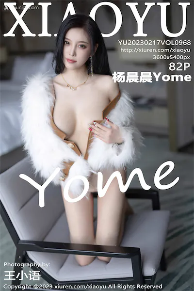 XiaoYu语画界 Vol.0968 杨晨晨Yome 82P