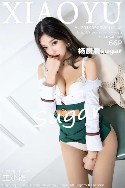 XiaoYu语画界 Vol.0148 杨晨晨sugar 67P