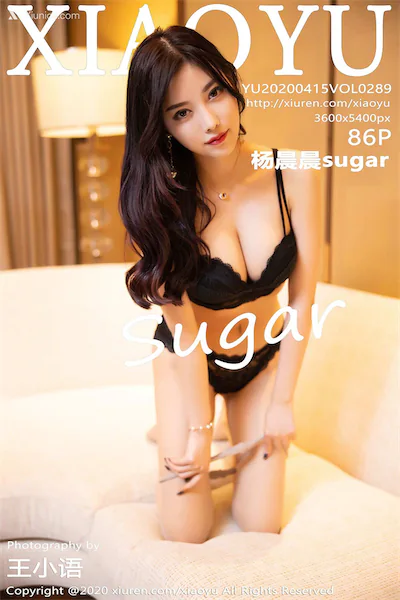 XiaoYu语画界 Vol.0289 杨晨晨sugar 87P